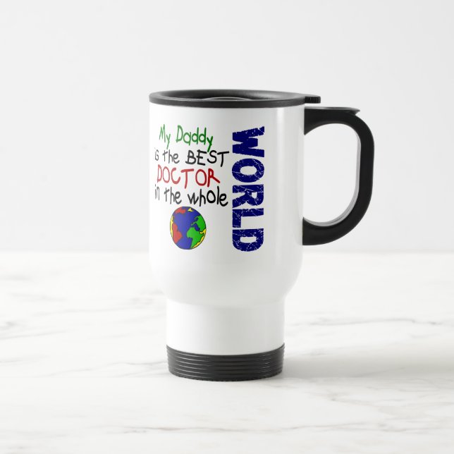 Taza De Viaje El mejor médico en el mundo 2 (papá) (Derecha)