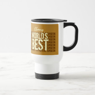 Taza De Viaje El mejor y más duro cirujano ortopédico del mundo 