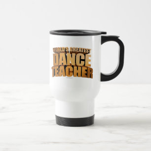 Taza De Viaje El profesor más grande de la danza del mundo