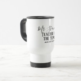 Taza De Viaje El regalo de texto moderno personalizado del profe