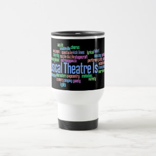Taza De Viaje El teatro musical es taza del viaje