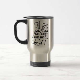Taza De Viaje Elfo divertido de Navidad me hizo hacerlo Divertid