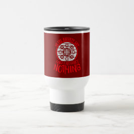 Taza De Viaje En la lista traviesa y no me arrepiento de nada Di