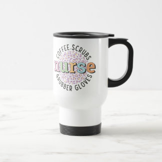 Taza De Viaje Enfermera - Café, crubos y guantes de goma