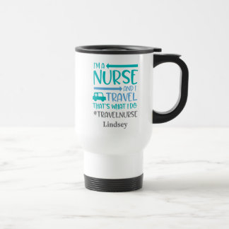 Taza De Viaje Enfermera de viaje divertida y personalizada