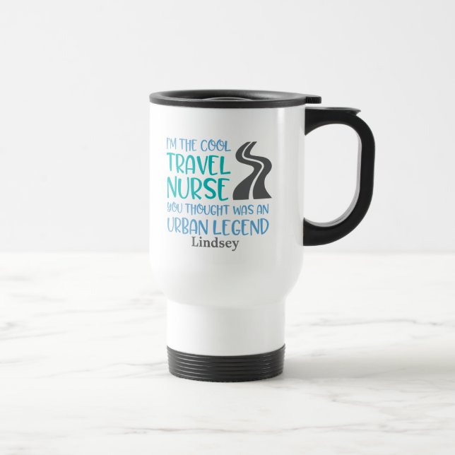Taza De Viaje Enfermera de viaje divertida y personalizada (Derecha)