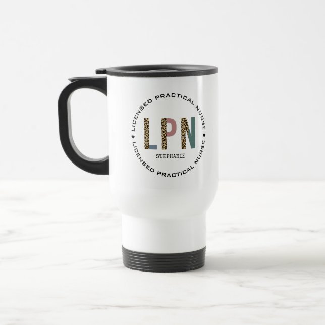 Taza De Viaje Enfermera práctica con licencia de LPN personaliza (Izquierda)