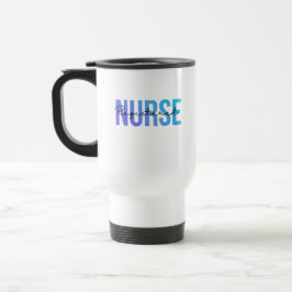 Taza De Viaje Enfermera Registrada