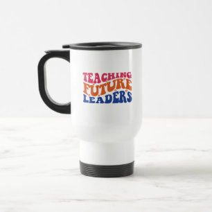 Taza De Viaje Enseñando a los futuros líderes Wordart