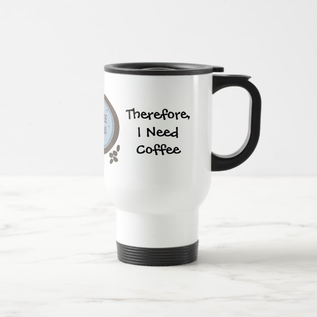 Taza De Viaje Enseño Dichos Divertidos de Café (Derecha)