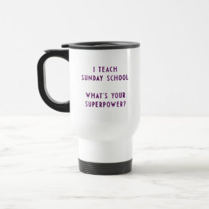Taza De Viaje ¿Enseño escuela dominical a cuál es su