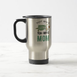Taza De Viaje Eres una madre teariffica