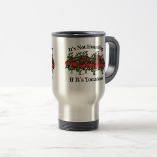 Taza De Viaje Es gracioso que no se dé abasto si son tomates