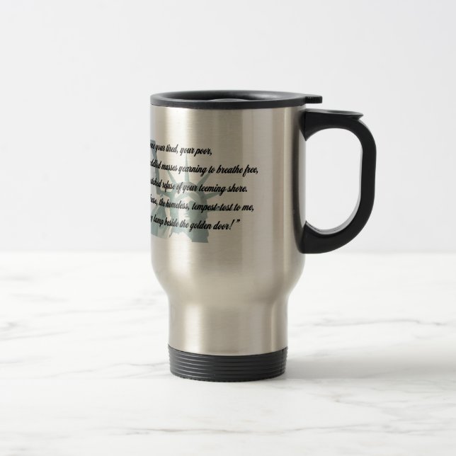 Taza De Viaje Estatua de la libertad - déme su cansado… (Derecha)