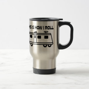 Taza De Viaje Éste es cómo ruedo Motorhome