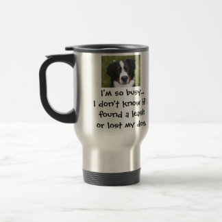 Taza De Viaje Estoy tan ocupado…