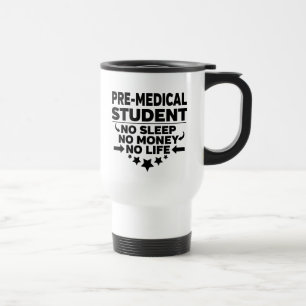 Taza De Viaje Estudiantes de medicina sin sueño sin dinero sin v