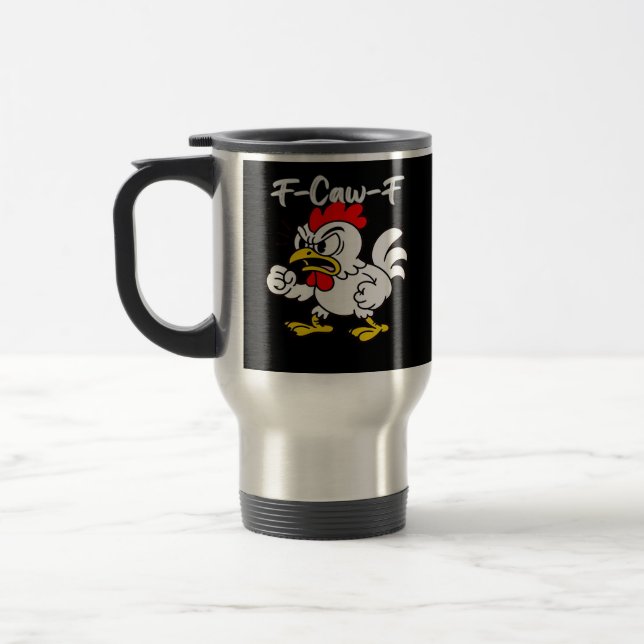 Taza De Viaje F-Caw-F Classic Creative Casual (Izquierda)