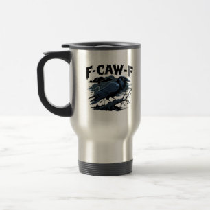Taza De Viaje F-Caw-F Minimal Limpio