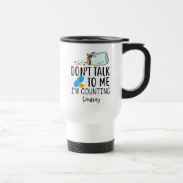 Taza De Viaje Farmacéutico/Técnico Gracioso