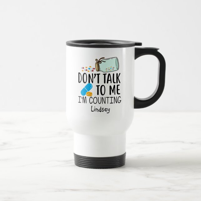 Taza De Viaje Farmacéutico/Técnico Gracioso (Derecha)
