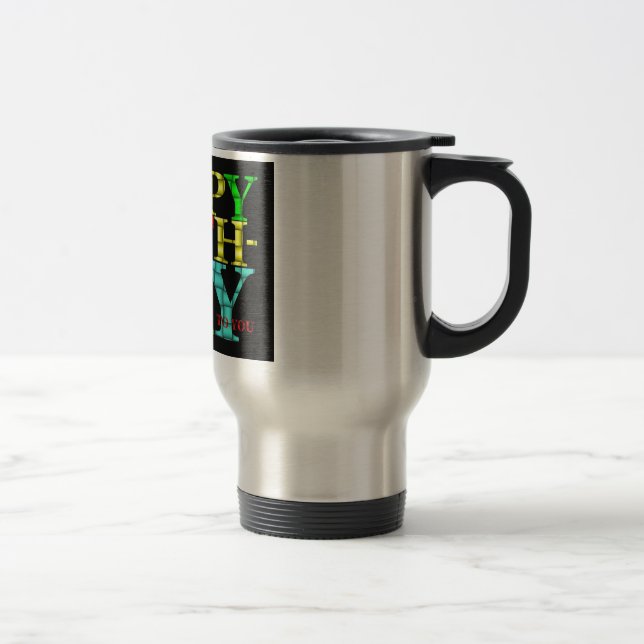 Taza De Viaje Feliz cumpleaños Mug (Derecha)