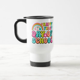 Taza De Viaje Feliz Primer Día de Escuela – Perfecto Regreso a C
