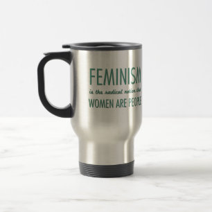 Taza De Viaje Feminismo: La noción radical que las mujeres son