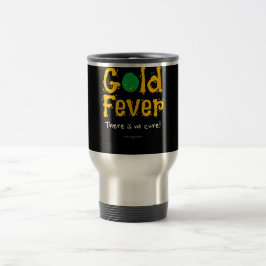 Taza De Viaje Fiebre de oro
