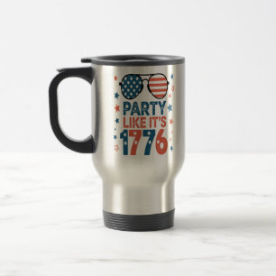 Taza De Viaje Fiesta como si fuera 1776, Día de la Independencia