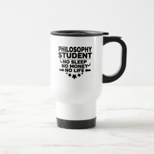 Taza De Viaje Filosofía, estudiante, sin sueño, sin dinero, sin