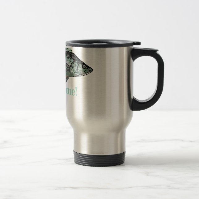 Taza De Viaje Fish Fear Me Fun Cita Divertida para Fisher (Derecha)