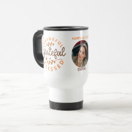 Taza De Viaje Foto de Acción de Gracias Agradecido Bendito