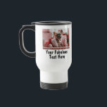 Taza De Viaje Foto y texto personalizados<br><div class="desc">Personaliza tu viaje fotográfico y de texto conmutado Coffee Mug. Cualquier tipo de letra,  cualquier fondo,  cualquier formato de imagen y tamaño.</div>
