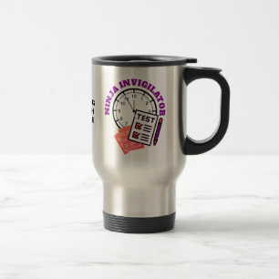 Taza De Viaje Funcionario de examen NINJA INVIGILATOR Profesor