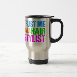 Taza De Viaje Funny Hair Stylist