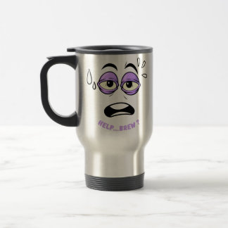 Taza De Viaje Funny Help Brew Sleepy Face Personalizado