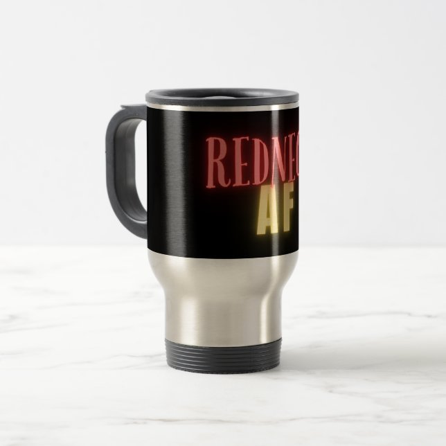 Taza De Viaje Funny Redneck AF Neon Personalizado (Anverso izquierdo)