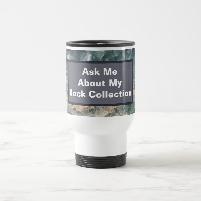 Taza De Viaje Funny Rockhounding Purple Green Stone Scientist (Centro)