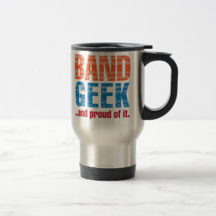 Taza De Viaje Geek de banda ...y orgulloso de ello.