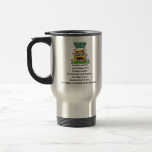 Taza De Viaje Gracias, Conductor de Autobús Escolar.