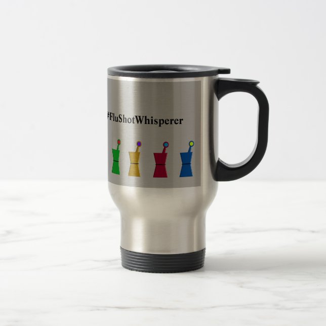 Taza De Viaje Graciosa Gripe Farmacéutica Shot Whisperer Gray (Derecha)