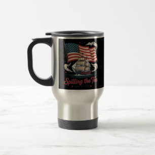 Taza De Viaje Gracioso 4 De Julio Derramando El Té Desde 1773 En