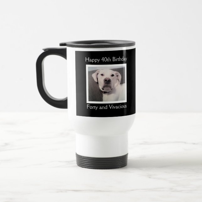 Taza De Viaje Gracioso perro blanco malhumorado 40 cumpleaños ne (Izquierda)