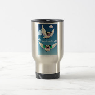 Taza De Viaje Gracioso Pug Fly, alias "Cuando los cerdos vuelan