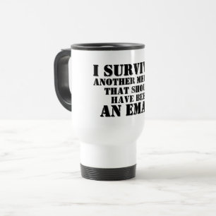 Taza De Viaje Gracioso Sobreviví A Un Regalo De Encuentro Menor
