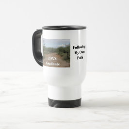 Taza De Viaje Graduación Seguir el camino propio de graduación d