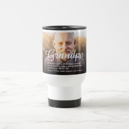 Taza De Viaje Grandpa, Grandfather, Papa Definition Script Photo