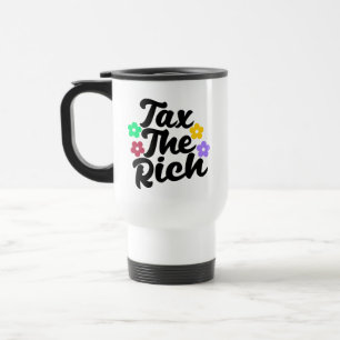 Taza De Viaje Grava a los Ricos - Anticapitalista