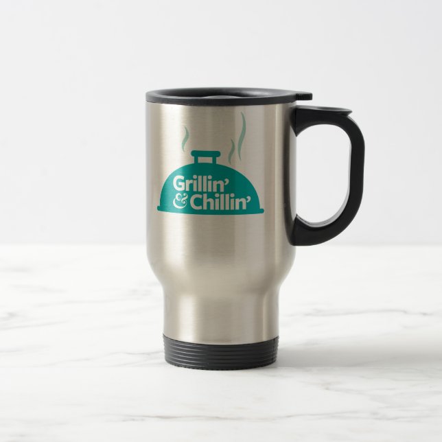 Taza De Viaje Grillin y Chillin (Derecha)